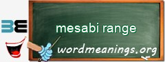 WordMeaning blackboard for mesabi range